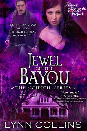 [The Council 04] • Jewel of the Bayou